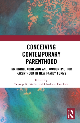 Паперова книга «Conceiving Contemporary Parenthood: Imagining, Achieving and Accounting for Parenthood in New Family Forms» - фото №1