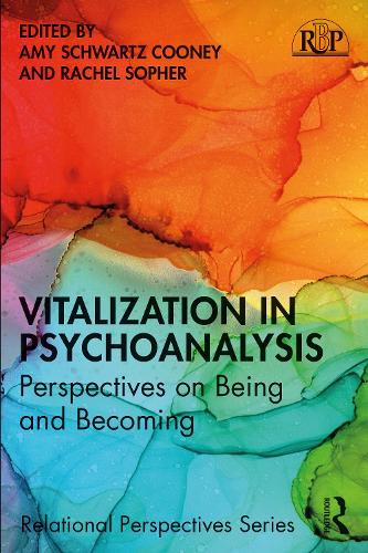 Паперова книга «Vitalization in Psychoanalysis: Perspectives on Being and Becoming» - фото №1