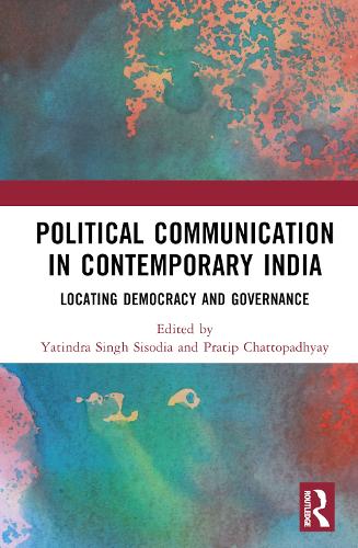 Бумажная книга «Political Communication in Contemporary India: Locating Democracy and Governance» - фото №1