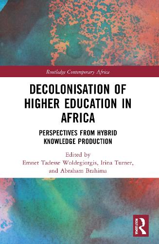 Паперова книга «Decolonisation of Higher Education in Africa: Perspectives from Hybrid Knowledge Production» - фото №1