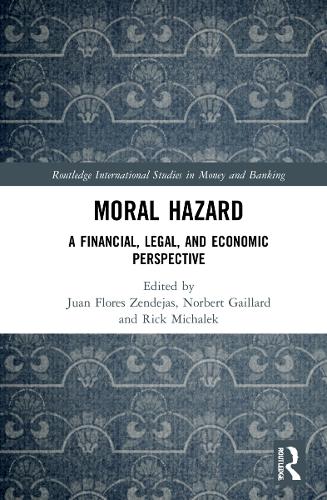 Бумажная книга «Moral Hazard: A Financial, Legal, and Economic Perspective» - фото №1