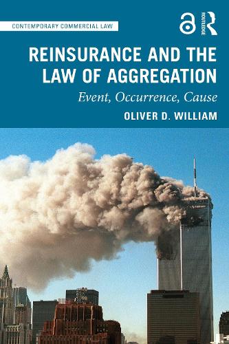 Паперова книга «Reinsurance and the Law of Aggregation: Event, Occurrence, Cause», автор Олівер Д. Вільям - фото №1