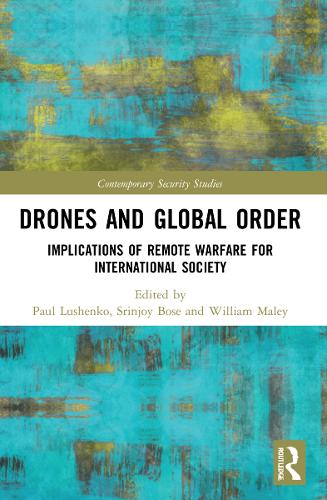Паперова книга «Drones and Global Order: Implications of Remote Warfare for International Society» - фото №1
