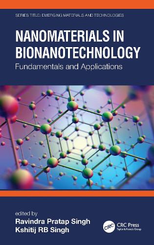 [object Object] «Nanomaterials in Bionanotechnology: Fundamentals and Applications» - фото №1