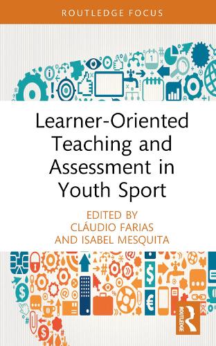 Паперова книга «Learner-Oriented Teaching and Assessment in Youth Sport» - фото №1