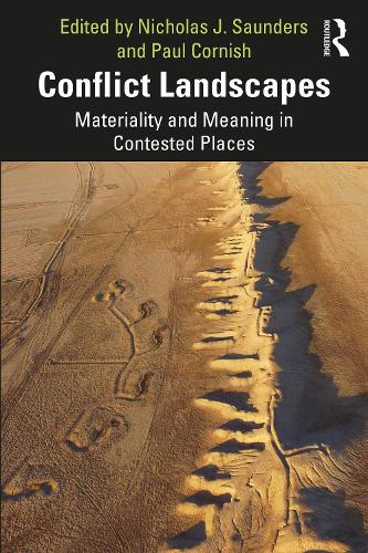Бумажная книга «Conflict Landscapes: Materiality and Meaning in Contested Places» - фото №1