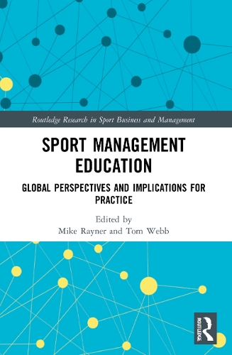 Паперова книга «Sport Management Education: Global Perspectives and Implications for Practice» - фото №1