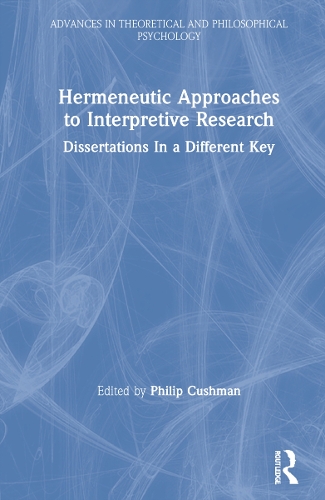 Паперова книга «Hermeneutic Approaches to Interpretive Research: Dissertations In a Different Key» - фото №1
