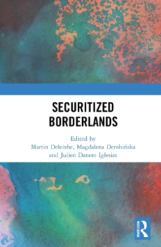 Бумажная книга «Securitized Borderlands» - фото №1