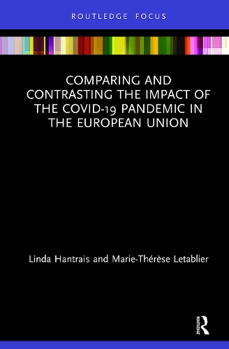 Paper book «Comparing and Contrasting the Impact of the COVID-19 Pandemic in the European Union», authors Linda Hantrais, Marie-Therese Letabiler - фото №1