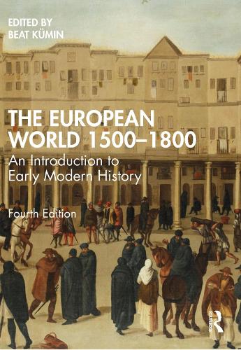 Бумажная книга «The European World 1500–1800: An Introduction to Early Modern History» - фото №1