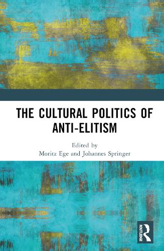 Бумажная книга «The Cultural Politics of Anti-Elitism» - фото №1