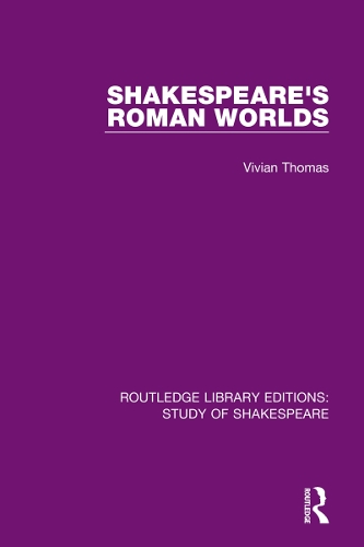 Паперова книга «Shakespeare’s Roman Worlds», автор Вівіан Томас - фото №1