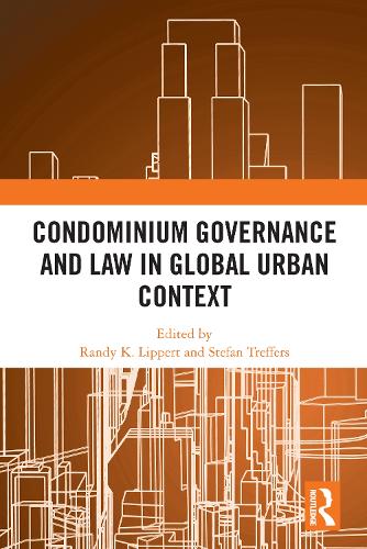 Бумажная книга «Condominium Governance and Law in Global Urban Context» - фото №1