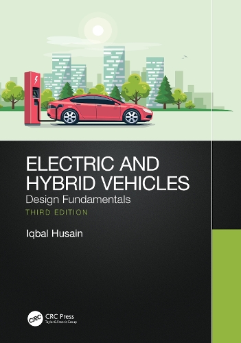 [object Object] «Electric and Hybrid Vehicles: Design Fundamentals», автор Ікбал Хусейн - фото №1