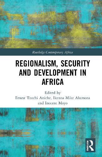 Паперова книга «Regionalism, Security and Development in Africa» - фото №1