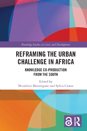 Паперова книга «Reframing the Urban Challenge in Africa: Knowledge Co-production from the South» - фото №1