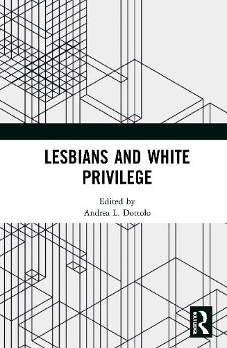 Паперова книга «Lesbians and White Privilege» - фото №1