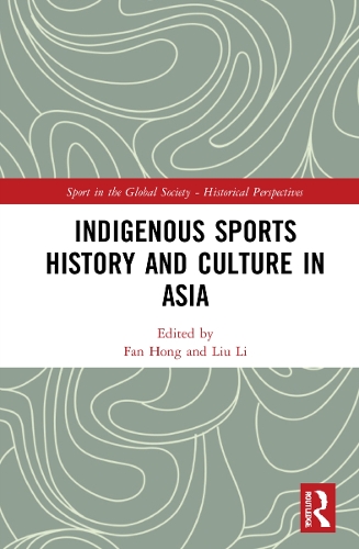 Паперова книга «Indigenous Sports History and Culture in Asia» - фото №1