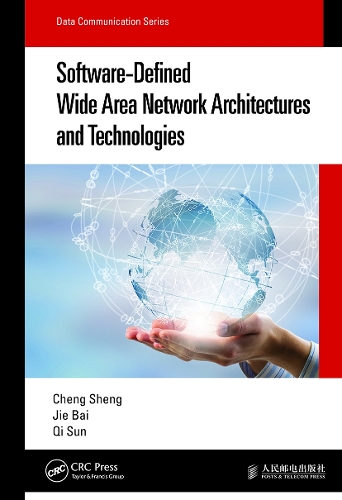 [object Object] «Software-Defined Wide Area Network Architectures and Technologies», авторів Ченг Шенг, Цзе Бай, Ци Сун - фото №1