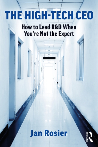 Бумажная книга «The High-Tech CEO: How to Lead R&D When You're Not the Expert», автор Ян Розье - фото №1