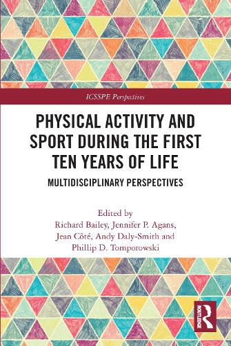 Паперова книга «Physical Activity and Sport During the First Ten Years of Life: Multidisciplinary Perspectives» - фото №1