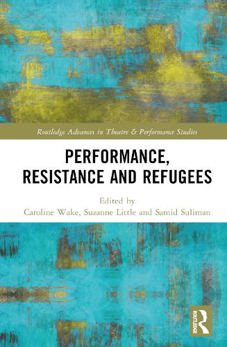 Бумажная книга «Performance, Resistance and Refugees» - фото №1