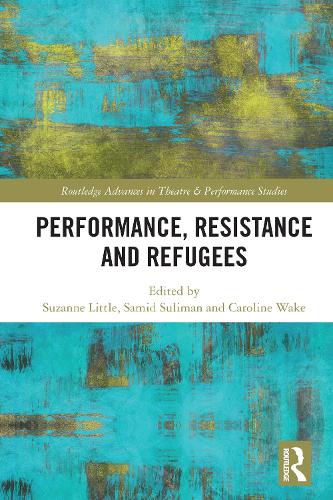 Бумажная книга «Performance, Resistance and Refugees» - фото №1