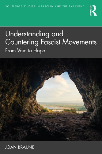 [object Object] «Understanding and Countering Fascist Movements: From Void to Hope», автор Джоан Браун - фото №1