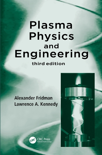 Паперова книга «Plasma Physics and Engineering», авторів Александр Фрідман, Лоуренс А. Кеннеді - фото №1