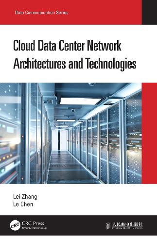 [object Object] «Cloud Data Center Network Architectures and Technologies», авторів Ле Чен, Лей Чжан - фото №1
