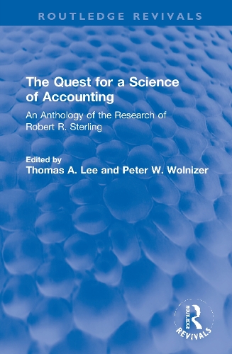 Бумажная книга «The Quest for a Science of Accounting: An Anthology of the Research of Robert R. Sterling» - фото №1