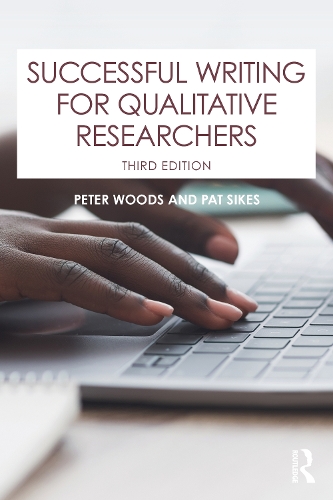 Бумажная книга «Successful Writing for Qualitative Researchers», авторов Пэт Сайкс, Питер Вудс - фото №1