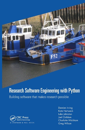 [object Object] «Research Software Engineering with Python: Building software that makes research possible», авторов Шарлотта Уикхем, Дэмиен Ирвинг, Грег Уилсон, Джоэль Остблом, Кейт Хертвек, Люк Джонстон - фото №1