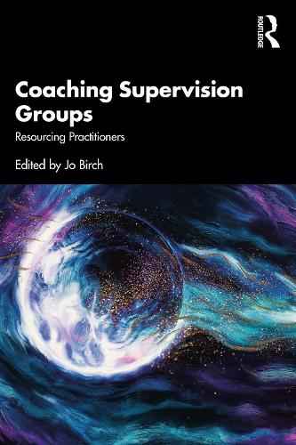 Бумажная книга «Coaching Supervision Groups: Resourcing Practitioners» - фото №1
