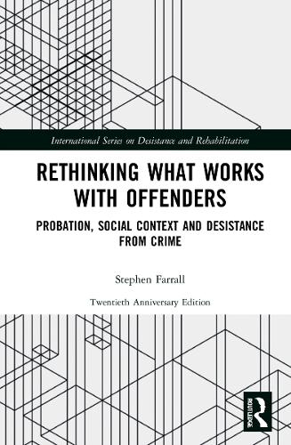Паперова книга «Rethinking What Works with Offenders: Probation, Social Context and Desistance from Crime», автор Стівен Фарралл - фото №1
