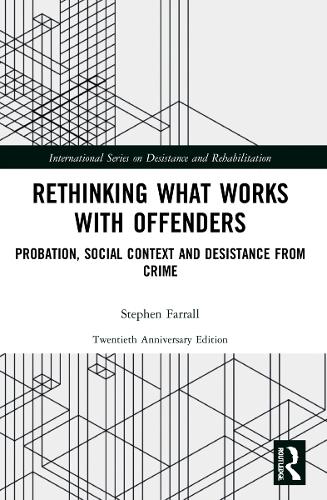 Паперова книга «Rethinking What Works with Offenders: Probation, Social Context and Desistance from Crime», автор Стівен Фарралл - фото №1