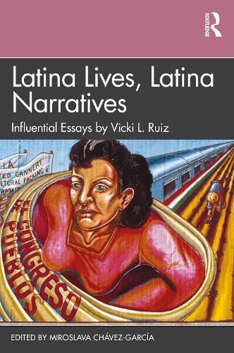 Паперова книга «Latina Lives, Latina Narratives: Influential Essays by Vicki L. Ruiz» - фото №1