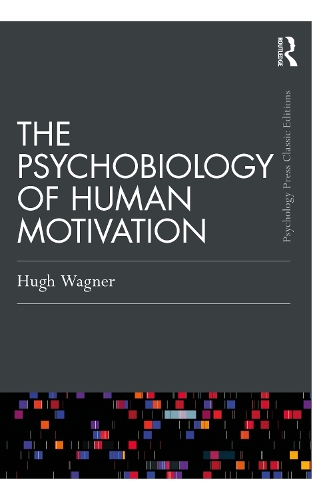 Бумажная книга «The Psychobiology of Human Motivation», автор Хью Вагнер - фото №1