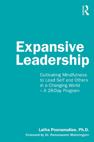 Паперова книга «Expansive Leadership: Cultivating Mindfulness to Lead Self and Others in a Changing World – A 28-Day Program», автор Лата Пунамаллі - фото №1