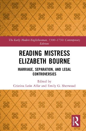 Паперова книга «Reading Mistress Elizabeth Bourne: Marriage, Separation, and Legal Controversies», авторів Крістіна Леон Альфар, Емілі Шервуд - фото №1