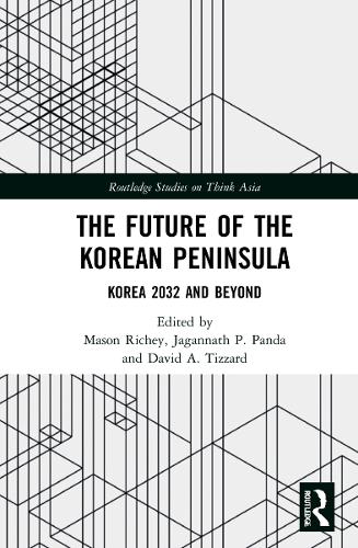 Бумажная книга «The Future of the Korean Peninsula: Korea 2032 and Beyond» - фото №1