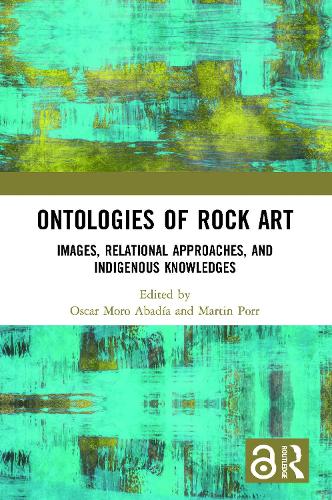 Бумажная книга «Ontologies of Rock Art: Images, Relational Approaches, and Indigenous Knowledges» - фото №1