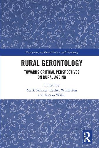 Бумажная книга «Rural Gerontology: Towards Critical Perspectives on Rural Ageing» - фото №1