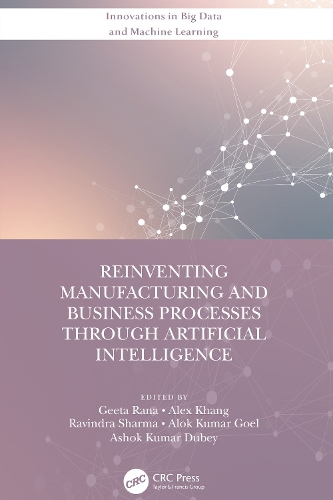 [object Object] «Reinventing Manufacturing and Business Processes Through Artificial Intelligence» - фото №1