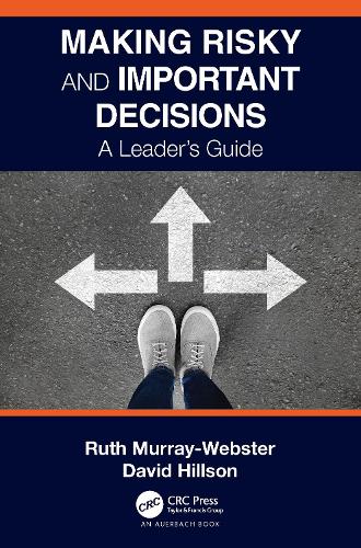 Бумажная книга «Making Risky and Important Decisions: A Leader’s Guide», автор Рут Мюррей-Уэбстер - фото №1