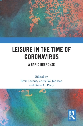 Паперова книга «Leisure in the Time of Coronavirus: A Rapid Response» - фото №1