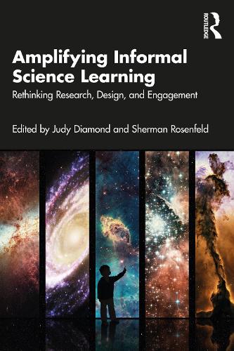 [object Object] «Amplifying Informal Science Learning: Rethinking Research, Design, and Engagement» - фото №1