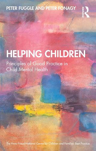 Паперова книга «Helping Children: Principles of Good Practice in Child Mental Health», авторів Пітер Фонагі, Пітер Фуґґл - фото №1