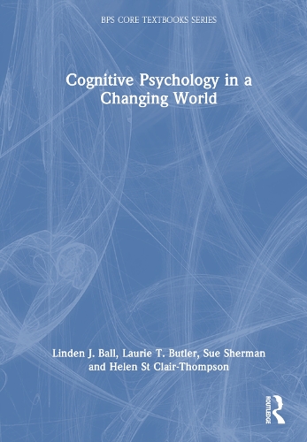 Паперова книга «Cognitive Psychology in a Changing World», авторів Гелен Сент-Клер-Томпсон, Лорі Т. Батлер, Лінден Дж. Болл, Сюзан М. Шерман - фото №1